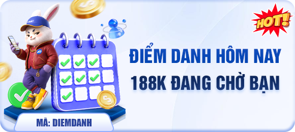 Điểm danh hôm nay 188k đang chờ bạn